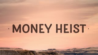 Video thumbnail of "REBENN - Money Heist (Lyrics)"