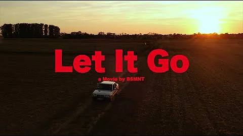 Let It Go - BSMNT (prod. MO TYLER, USAR & JUREK)