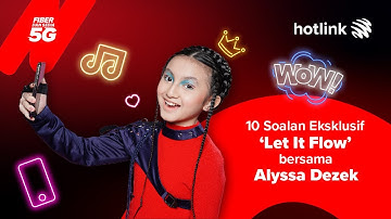 Alyssa Dezek - Let It Flow (Q&A Eksklusif)