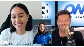 Katya Echazarreta On What They Don't Tell You About Traveling to Space | On Air with Ryan Seacrest