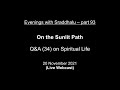 Soires avec sraddhalu partie 93 sur le chemin ensoleill  questions et rponses 34  vie spirituelle