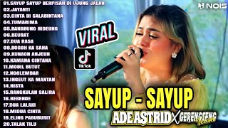 sayup sayup ade astrid full album | Ade astrid full album x gerengseng team