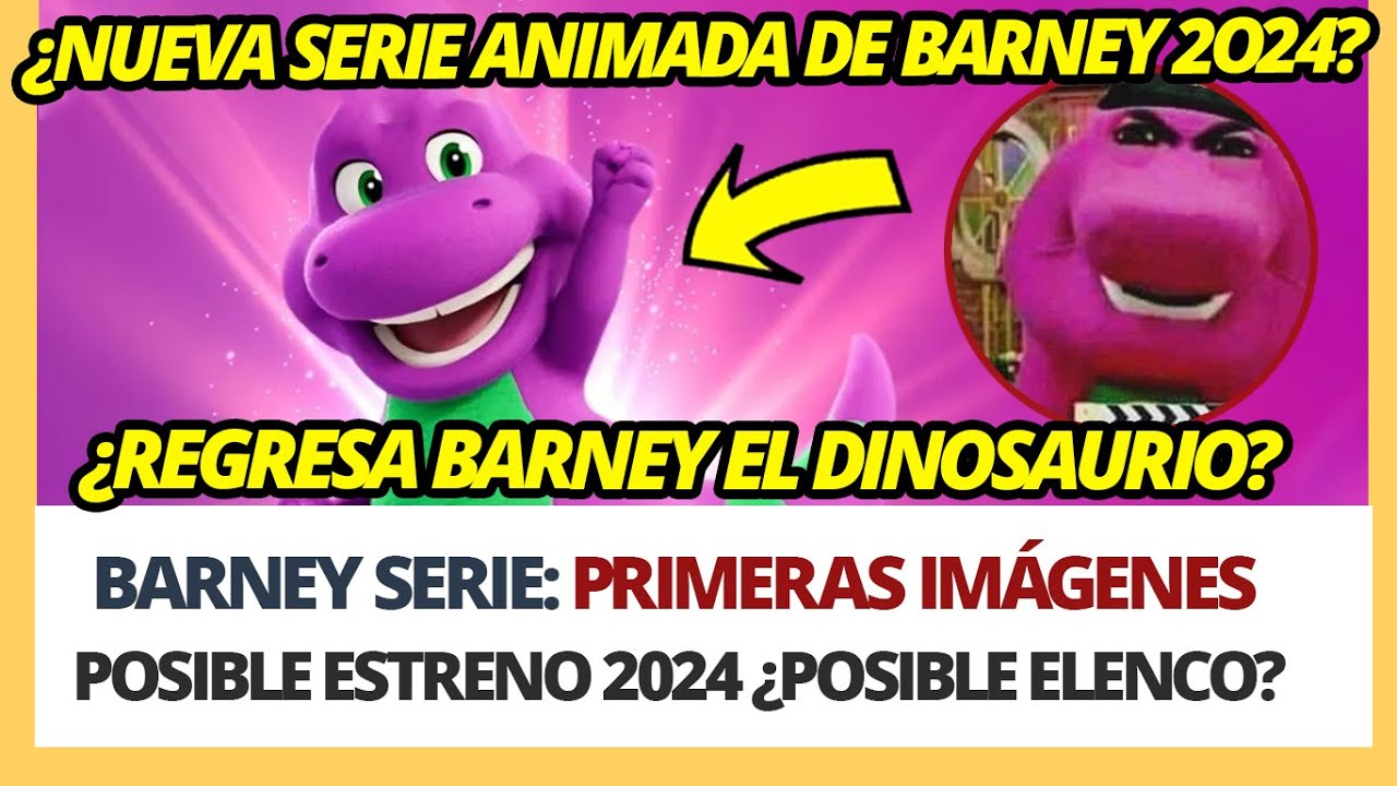 🔴 NUEVA SERIE BARNEY ANIMADO 2024 CAPÍTULOS COMPLETOS. MATTEL CAMBIO DE