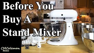 Before Buying a Stand Mixer