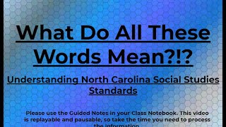 Understanding NC Social Studies Standards: Essential Vocabulary