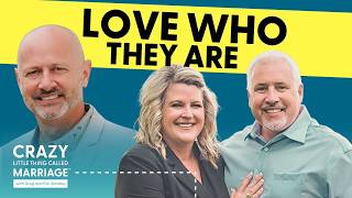 Work on Yourself, Not Your Spouse Pt. 1 | Crazy Little Thing Called Marriage Podcast