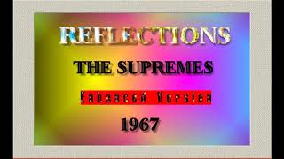 REFLECTIONES--THE SUPREMES (NEW ENHANCED VERSION) 1967