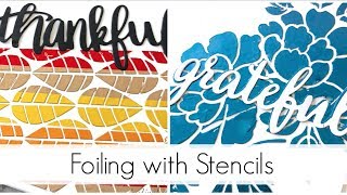 How to Foil with Stencils: Five Days of Foiling Collab with Laurel Beard