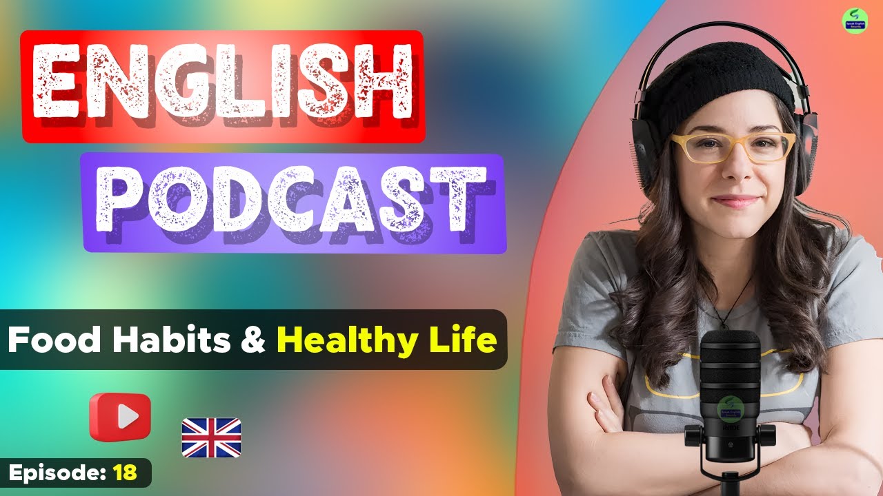 Learn English With Podcast Conversation  Episode 18  English Podcast For Beginners  englishpodcast