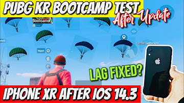 iPhone XR After iOS 14.3|PUBG KR Bootcamp Test🔥Lag Fixed Or Not?