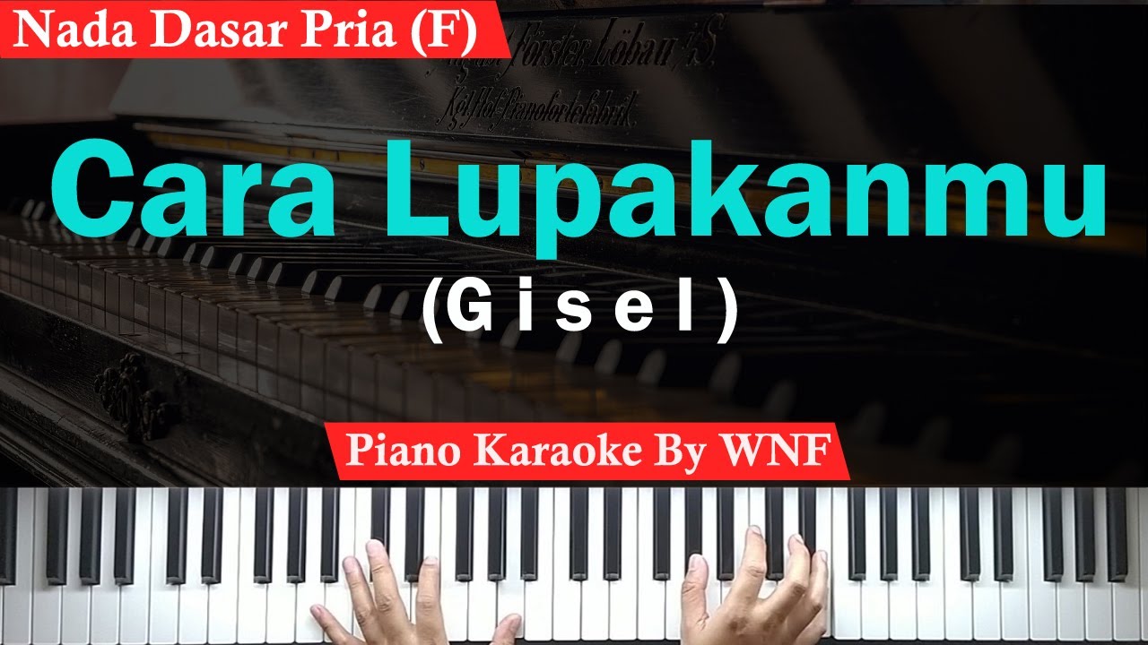 Gisella Anastasia Cara Lupakanmu Chord