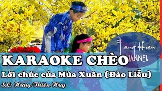 Video-Miniaturansicht von „[Karaoke Chèo]  Lời chúc của Mùa Xuân (Điệu Đào Liễu)“