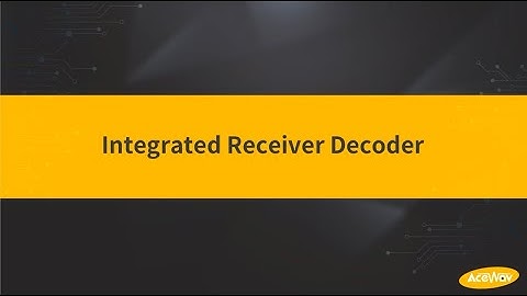 Acewav Integrated Receiver Decoder