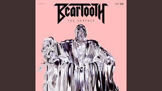 Might Love Myself - Beartooth