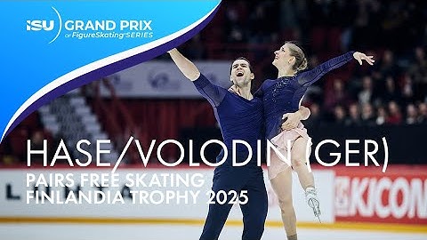 HASE / VOLODIN (GER) | Pairs Free Skating | Finlandia Trophy 2025 | #GPFigure