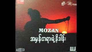 Miniatura del video "Mozan - A Taung Kyoe Ngat"