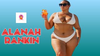 Alanah Rankin 🇦🇺...| Beautiful Model Plus Size | Big Curvy Fashion | Brand Ambassador | Biography