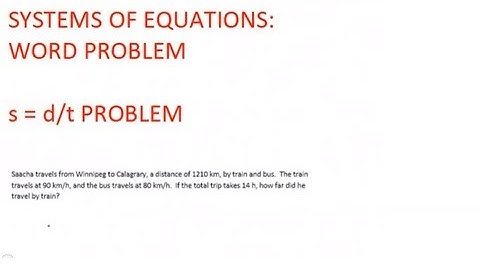 System of Equations - Word Problem (speed distance time)