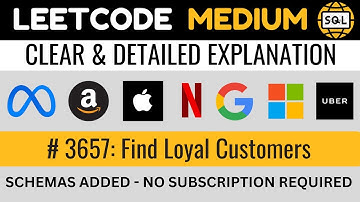 Leetcode MEDIUM 3657 - GROUP BY & Common Table Expressions in SQL - Find Loyal Customers | EDS