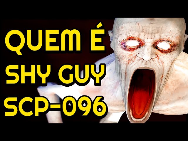 Não olhe para seu ROSTO! Quem é SHY GUY?! A Lenda do SCP-096 é real?!  História, relatos e segredos! 