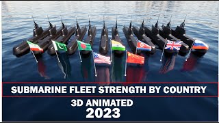 Submarine Fleet Strength by Country 2023  Submarines COUNT by Countries 3D Animated Video