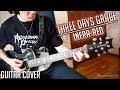 Three Days Grace - Infra-Red (Guitar Cover)