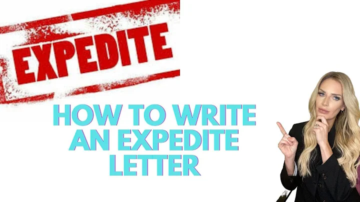 EXPEDITE AT USCIS OR NVC: HOW TO WRITE YOUR EXPEDITE LETTER