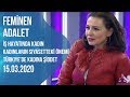 Feminen Adalet | Av. Taciser Ülkü Levent - Nurgül Çakır | 15.03.2020