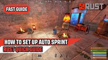 Snelle handleiding voor automatisch sprinten in Rust