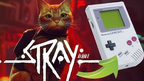 Así es Stray en Game Boy
