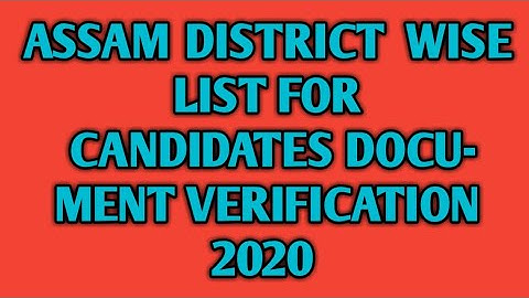 DEE Assam  Document verification 2020 District wise list of candidates /See details description