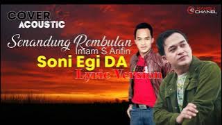 Senandung Rembulan ( Imam S Arifin ) By  Soni Egi DA || Cover lirik