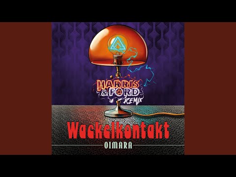 Wackelkontakt Harris Ford Remix
