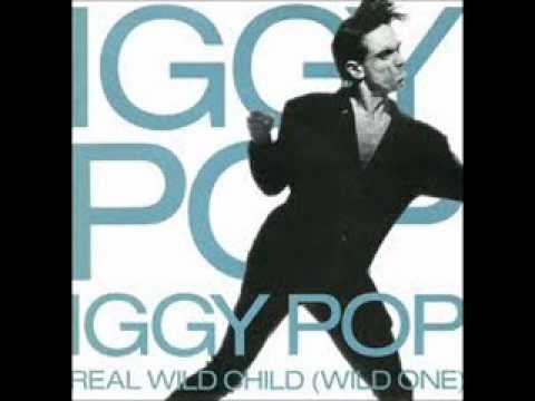 REAL WILD CHILD (WILD ONE) BUTT MIX - IGGY POP