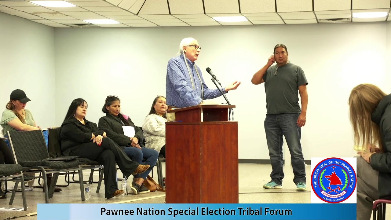 Pawnee Nation Special Election Tribal Forum