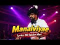 Manaiviyae Song By DJ Spider Man Dj Song Djspiderman mp3