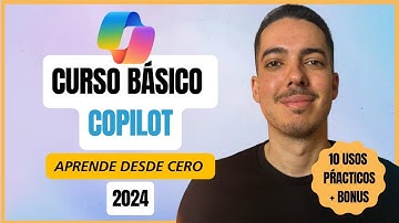CURSO BÁSICO de COPILOT para PRINCIPIANTES | 2024 | 10 Usos prácticos + BONUS