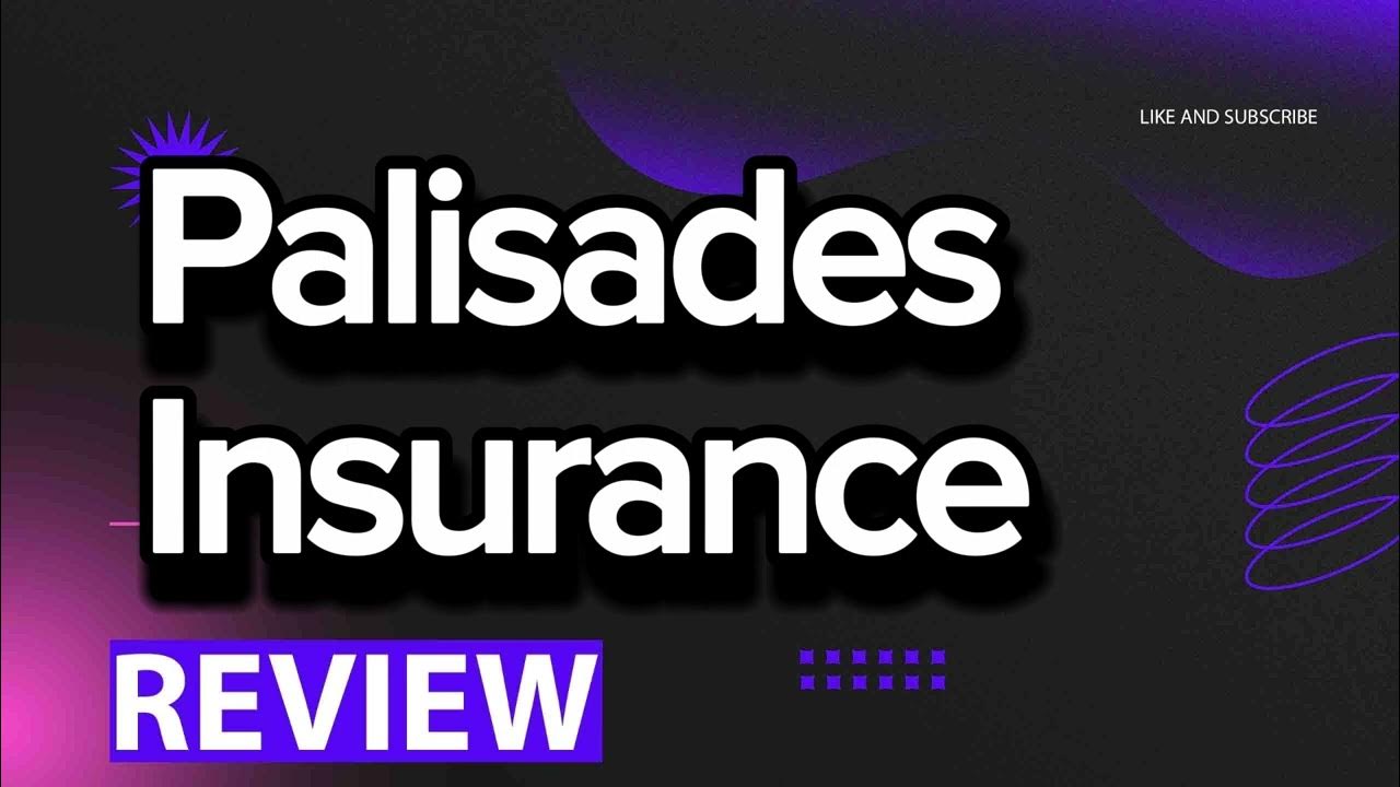 Palisades Insurance review, pros and cons, legit, quote (update 2024