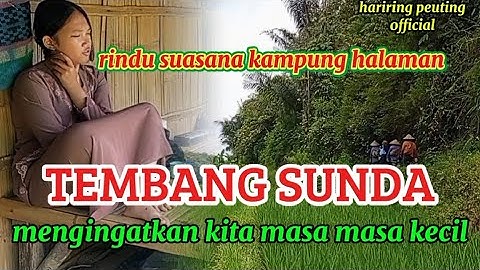TEMBANG POP SUNDA PENGANTAR TIDUR BIKIN NGANTUK#Hariringpeutingofficial