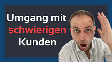 Wie geht man mit frechen Kunden um?