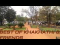 Best of khathithi and friends