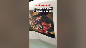 In tranh thờ Công giáo, in vải Canvas khổ lớn nhiều tranh, giá theo m2 - In Kỹ Thuật Số Since 2006