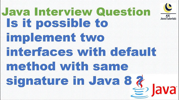 Is it possible to implement two interfaces with default method with same signature in Java 8 ?