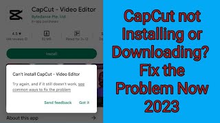 CapCut not Installing or Downloading? Fix the Problem Now 2023 screenshot 2