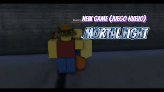 nuevo juego (mortal fights) en mi perfil de roblox