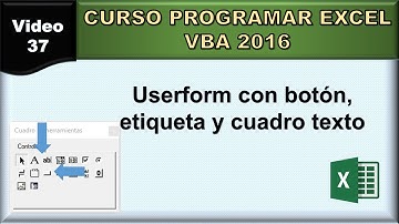 37 curso excel vba 2016: userform botón ,etiqueta y cuadro texto