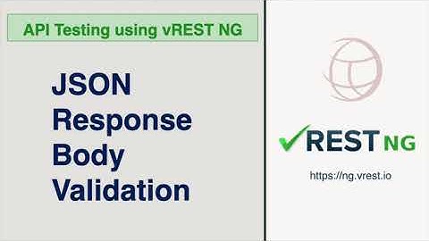 API Testing - JSON Response Body Validation in vREST NG