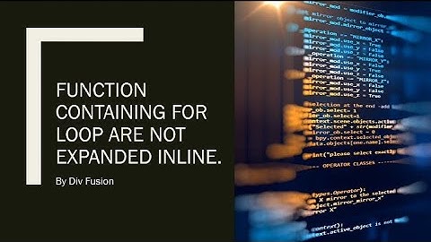 Function containing For not expanded inline in urdu/hindi| Why this warning? | Complete explanation