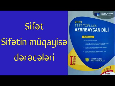 Sifətin müqayisə dərəcələri. Azərbaycan dili test toplusu