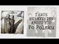 Three Days Grace - I Hate Everything About You [Polski Tekst]